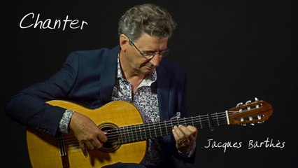 Jacques Barthès : "Chanter"      2' 50"