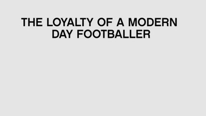The loyalty of a modern day footballer - presented by Valere Germain