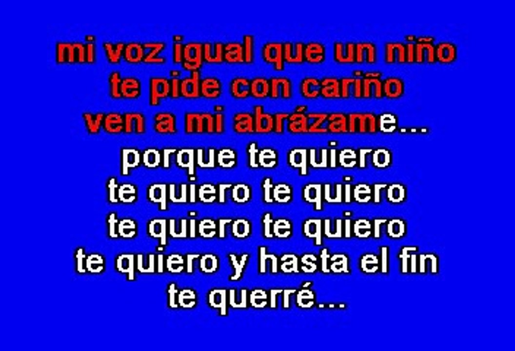 Nino Bravo - Te quiero, te quiero (Karaoke)
