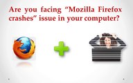 How to Fix and Troubleshoot Mozilla Firefox Crash Problem