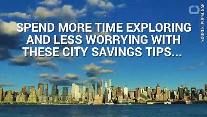6 City Living Savings Tips