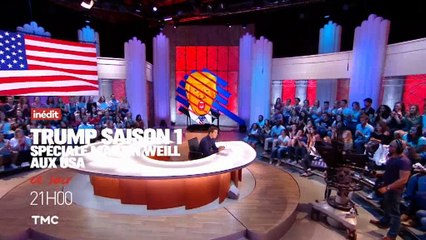 "Trump, saison 1 - Spéciale Martin Weill aux USA" ce soir sur TMC