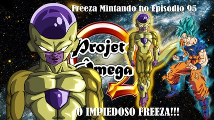 Análise do episódio 95 de Dragon Ball Super. A furei de freeza