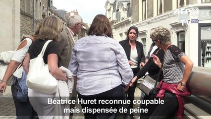 Béatrice Huret reconnue coupable mais dispensée de peine