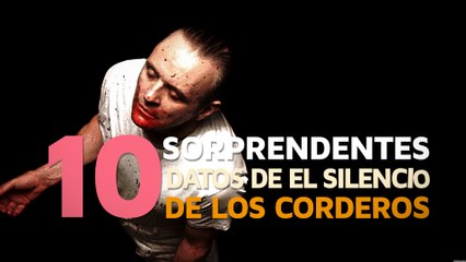 10 Sorprendentes curiosidades de El Silencio de los Corderos