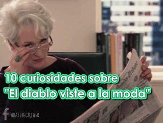 El diablo viste a la moda CURIOSIDADES