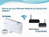 How to set up a Wireless Network by Using Dlink DIR635?