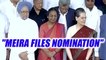 Presidential Election : Congress candidate Meira Kumar files nomination | Oneindia News