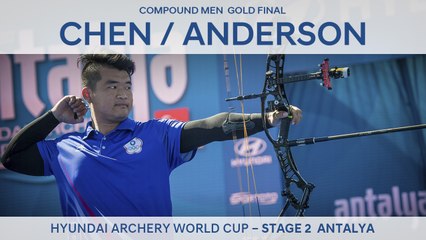 Chen Hsiang-Hsuan v Steve Anderson – Compound Men Gold Final | Antalya 2017