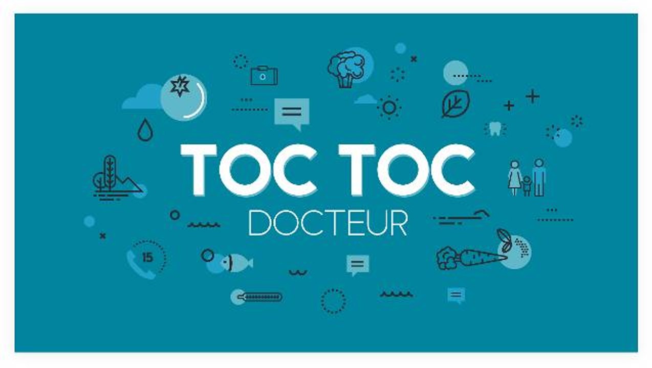 "Toc Toc Docteur" : ce qu'il vaut mieux savoir...