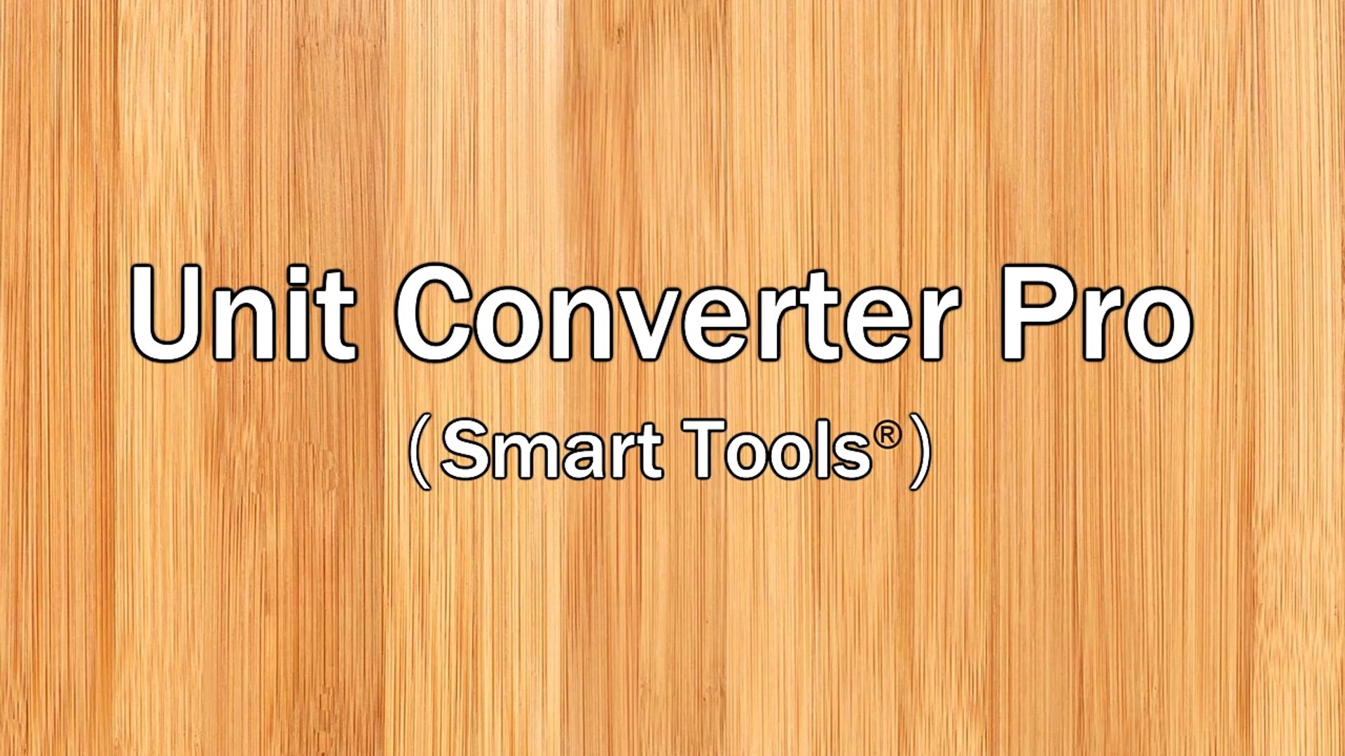 Unit Converter Pro V2 3 3 Smart Tools 678678 Video Dailymotion