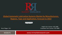 Automatic Lubrication industry Analysis sales, revenue and market share in new research report