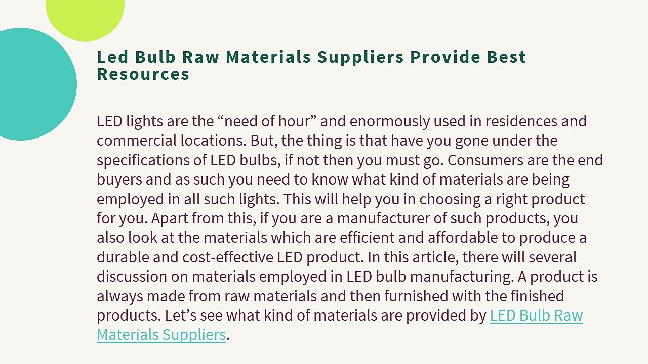Led Bulb Raw Materials Suppliers Provide Best Resources
