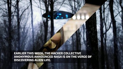 NASA finally speaks out on Anonymous' claim of alien life