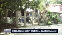 P100-K, reward money kaugnay sa Bulacan Massacre