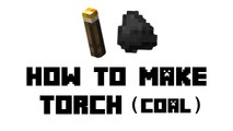 Minecraft Survival - How to Make Torch(Coal)