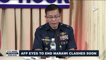 AFP eyes to end Marawi clashes soon