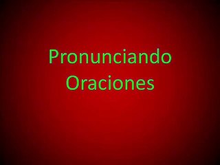aprender inglés Americano - Lección 6 - Pronunciando Oraciones