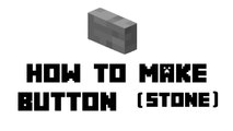 Minecraft Survival - How to Make Button (Stone)