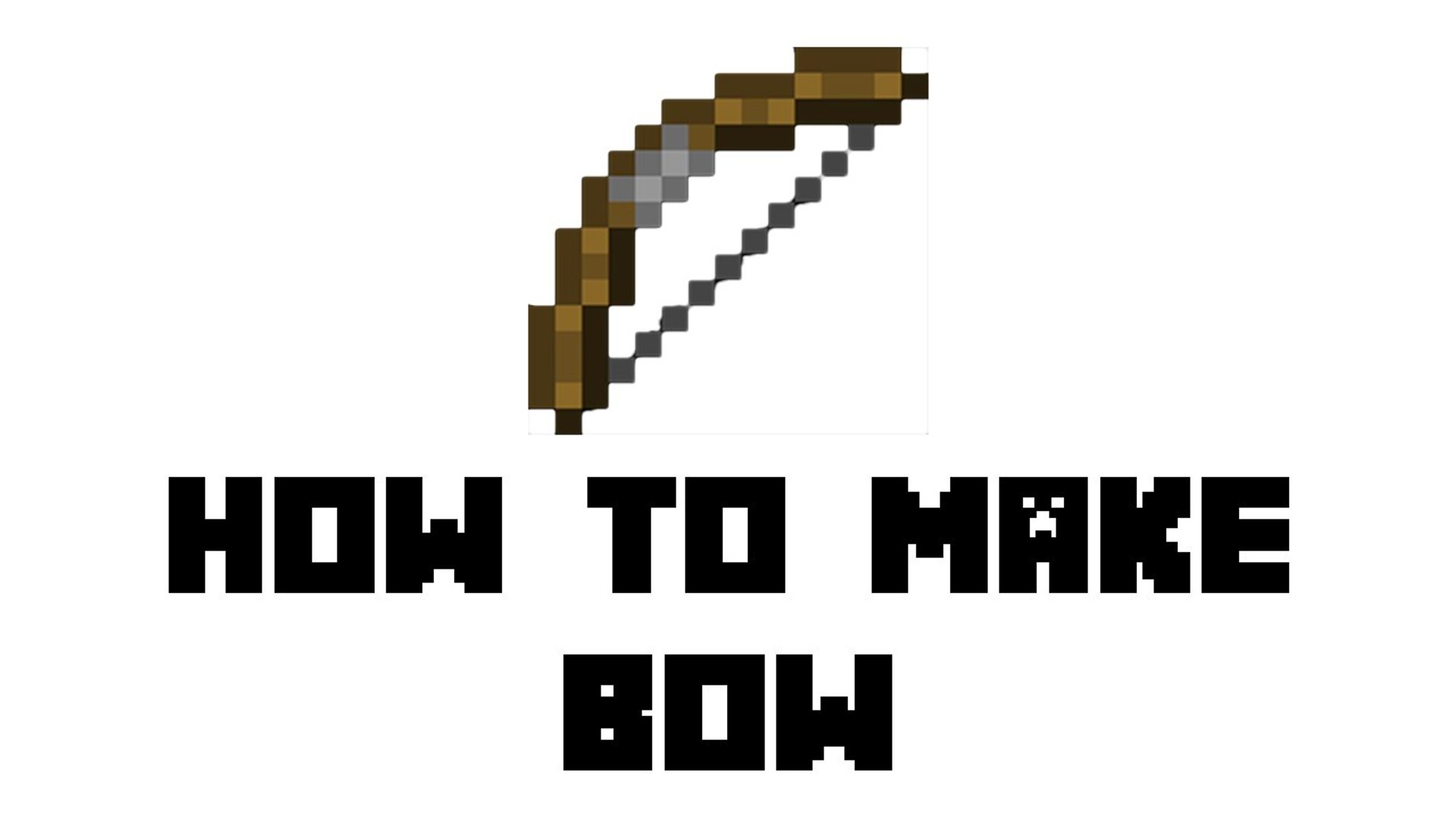 Minecraft Survival - How to Make Bow