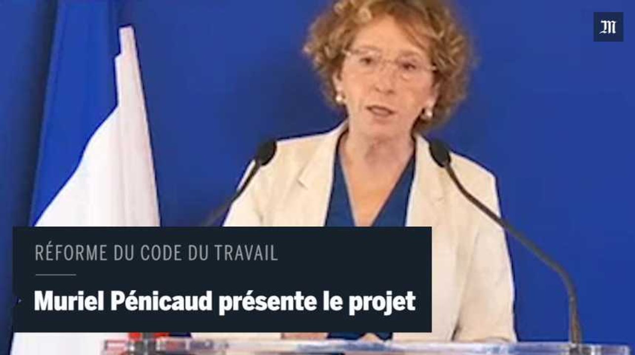 Réforme du code du travail : Muriel Pénicaud présente la philosophie de la réforme