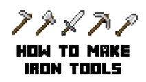 Minecraft Survival - How to Make Iron Tools(Hoe, Shovel, Axe, Pickaxe, Sword)