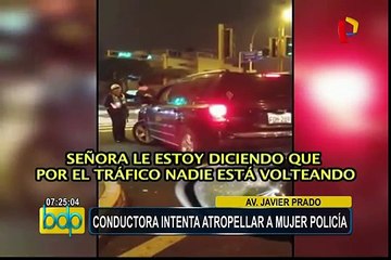 Conductora intenta atropellar a policía en avenida Javier Prado