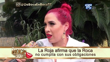 La Roja arremete contra La Roca y su esposa
