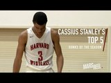 CASSIUS STANLEY IS ONE OF THE TOP DUNKERS IN HS! Top 5 Dunks of the Season!