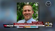 City of Buckeye mourns death of airport coordinator
