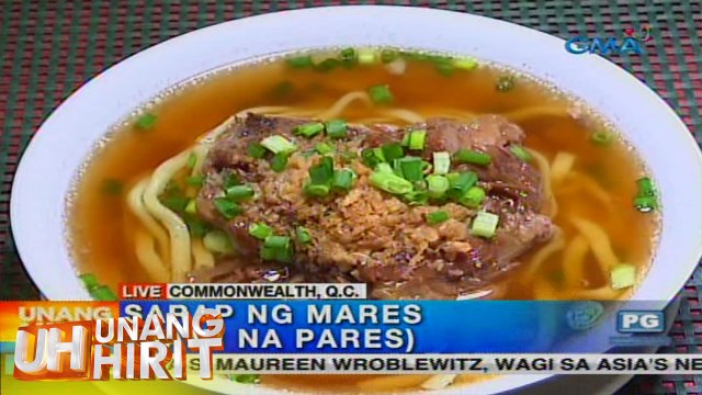 Unang Hirit: Sarap ng Mares (Mami at Pares)