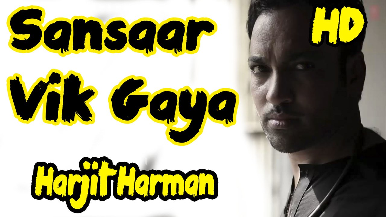 Sansaar Vik gaya Harjit Harman Full H 1080p