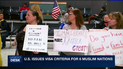 i24NEWS DESK | U.S. issues visa criteria for 6 muslim nations | Thursday, June 29th 2017