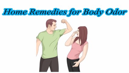 Home Remedies for Body Odour