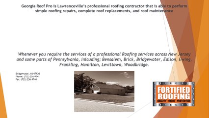 Fortified Roofing - Free Roof Estimate Bridgewater, NJ