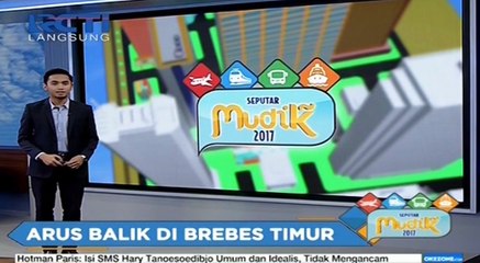 Laporan Arus Balik Saat Ini di Tol Brebes Timur