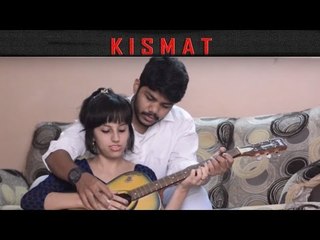 Kismat Latest Telugu Short Film - A film by Ranjith Kumar