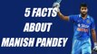Manish Pandey to lead India A in ODI; know interesting facts | Oneindia News