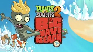 Plants vs. Zombies 2 - Big Wave Beach Parte 1-E3NzlnJCSd0