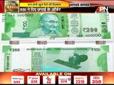 200 rupee notes soon to come under acceptance as the printing is started by RBI