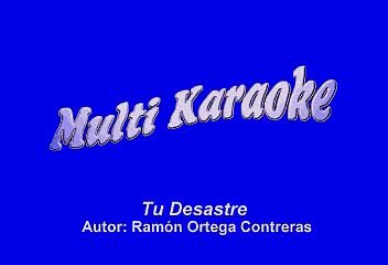 Conjunto Primavera - Tu Desastre (Karaoke)
