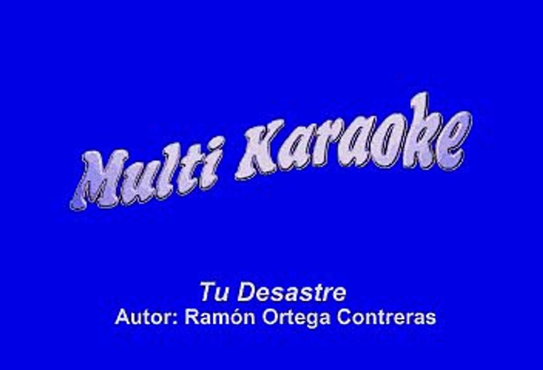 Conjunto Primavera - Tu Desastre (Karaoke)