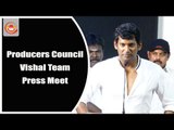 Vishal Team Press Meet Regarding Producers Council Elections