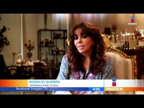 Verónica Castro pide ayuda para Rogelio Guerra | Imagen Noticias con Francisco Zea