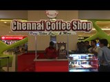 CHENNAI Coffee Shop @ The Forum Sujana Mall Started Today