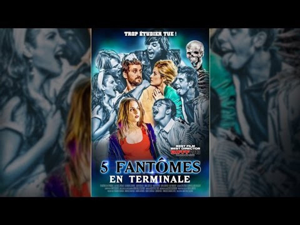 5 Fantômes en Terminale (2012) film complet en français