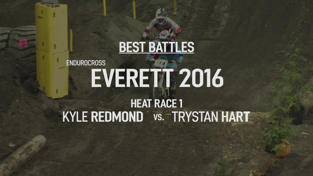 Kyle Redmond vs. Trystan Hart - Past Battles - 2016 Everett EnduroCross