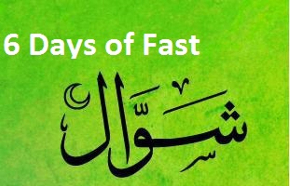 Shawwal 6 Days of Fasting in lsam
