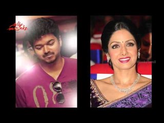 Sridevi To Play Princess In Kaththi Vijay's Movie