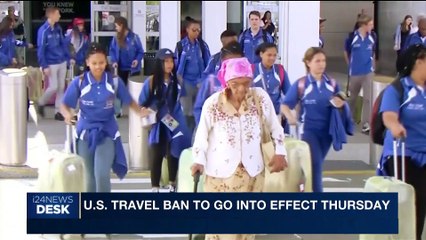 i24NEWS DESK | U.S. travel ban to go into effect Thursday | Thursday, June 29th 2017